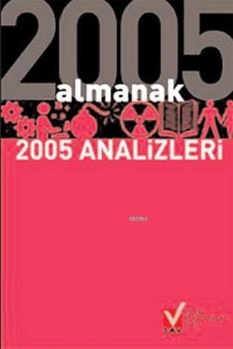 Almanak 2005 Analizleri | Kolektif | Sosyal Araştırmalar Vakfı / SAV