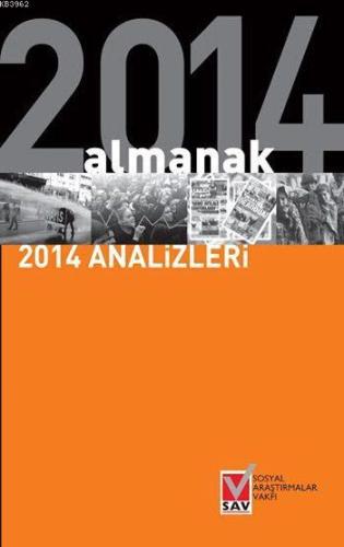 Almanak 2014 Analizleri | Kolektif | Sosyal Araştırmalar Vakfı / SAV