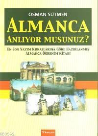 Almanca Anlıyor musunuz? | Osman Sütmen | İnkılâp Kitabevi