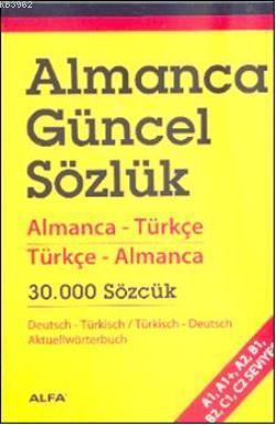 Almanca Güncel Sözlük; Almanca-Türkçe Türkçe Almanca 30.000 Sözcük | S