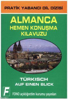 Almanca Hemen Konuşma Klavuzu | Zafer Ulusoy | Fono Yayınları