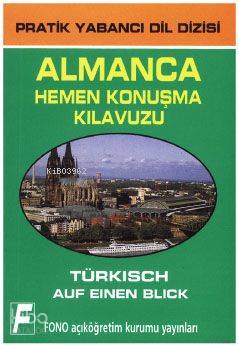 Almanca Hemen Konuşma Klavuzu | Zafer Ulusoy | Fono Yayınları