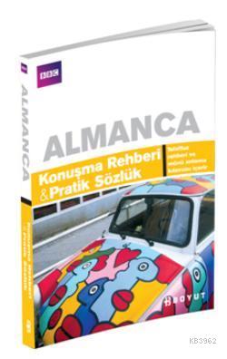 Almanca Konuşma Rehberi&Pratik Sözlük | Philippa Goodrich | Boyut Yayı