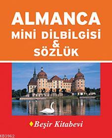 Almanca Mini Dilbilgisi & Sözlük | Metin Yurtbaşı | Beşir Kitabevi