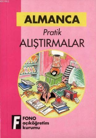 Almanca Pratik Alıştırmalar | Zafer Ulusoy | Fono Yayınları