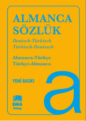 Almanca Sözlük ;Almanca-Türkçe /Türkçe- Almanca | Dilara Dikmetaş | Em