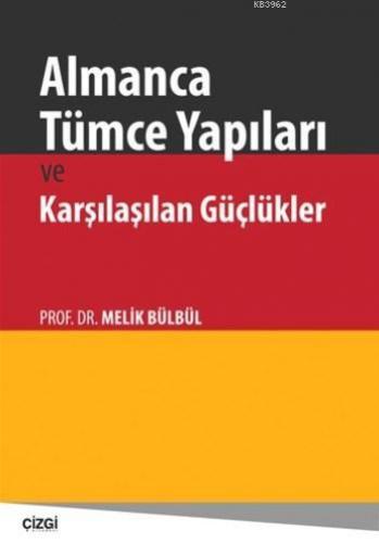 Almanca Tümce Yapıları ve Karşılaşılan Güçlükler | Melik Bülbül | Çizg