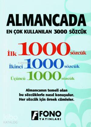 Almancada En Çok Kullanılan 3000 Sözlük | Kolektif | Fono Yayınları