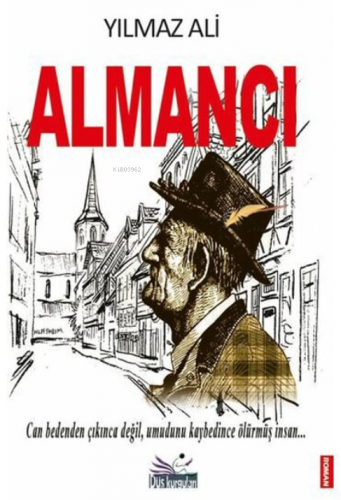 Almancı | Yılmaz Ali | Düş Kurguları Yayıncılık