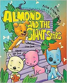 Almond And The Giant Stairs ( 4+ Age ) | Meltem Erinçmen Kanoğlu | Çik