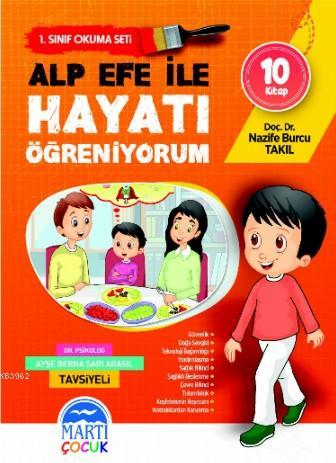 Alp Efe ile Hayatı Öğreniyorum Okuma Seti – İlkokul 1 Sınıf | Nazife B