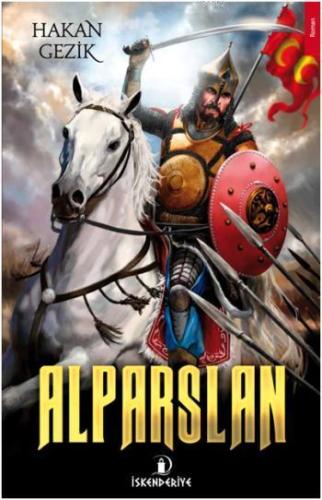 Alparslan | Hakan Gezik | İskenderiye Kitap