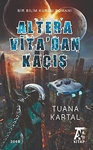 Altera Vita`dan Kaçış | | Kitap At Yayınları