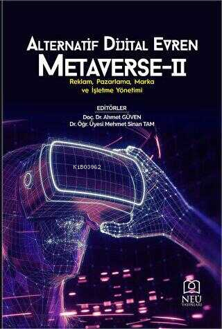 Alternatif Dijital Evren Metaverse - 2 | Ahmet Güven | Necmettin Erbak