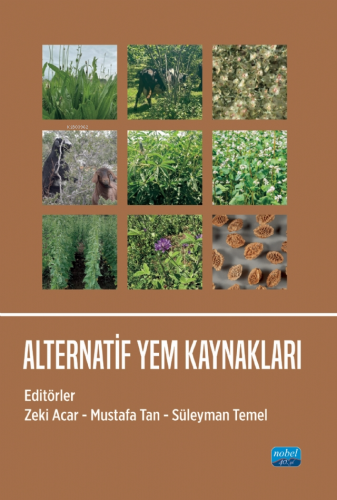 Alternatif Yem Kaynakları | Zeki Acar | Nobel Bilimsel Eserler