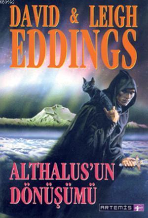 Althalus'un Dönüşümü | David Eddings | Artemis Yayınları