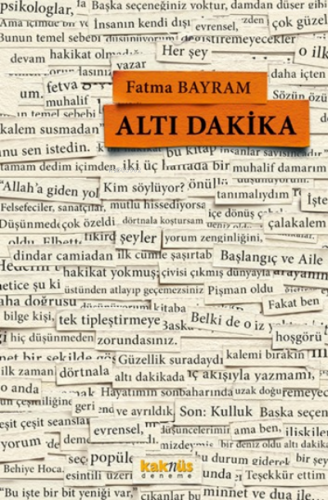 Altı Dakika | Fatma Bayram | Kaknüs Yayınları