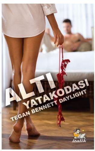 Altı Yatak Odası | Tegan Bennett Daylight | İtalik Kitaplar