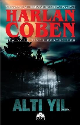 Altı Yıl | Harlan Coben | Martı Yayınları