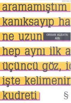 Altı | Orhan Alkaya | Everest Yayınları