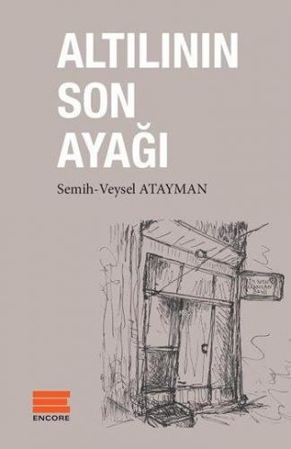 Altılının Son Ayağı; Portakal Suyu ve Kırlangıçlar | Veysel Atayman | 