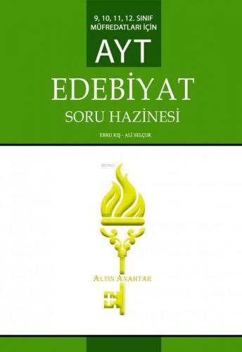 Altın Anahtar Yayınları AYT Edebiyat Soru Hazinesi Altın Anahtar | | A