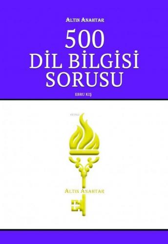 Altın Anahtar Yayınları TYT AYT 500 Dil Bilgisi Soru Bankası Altın Ana