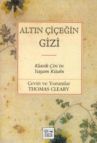 Altın Çiçeğin Gizi | Thomas Cleary | Anahtar Kitaplar