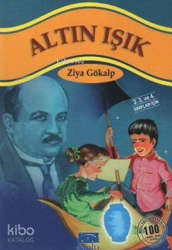 Altın Işık | Ziya Gökalp | Parıltı Yayıncılık