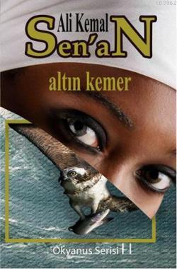 Altın Kemer | Ali Kemal Senan | Zinde Yayınevi