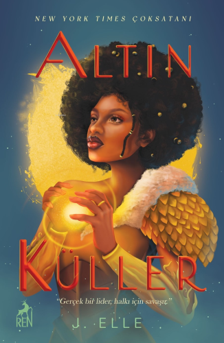 Altın Küller (Ciltli) | J. Elle | Ren Kitap