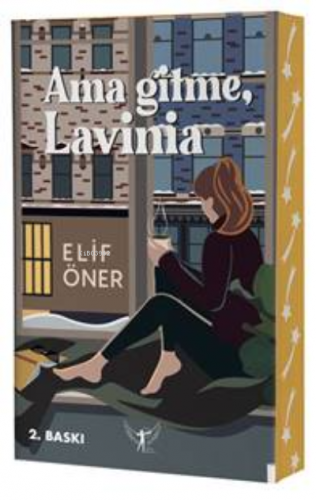 Ama Gitme, Lavinia | Elif Öner | Artemis Yayınları