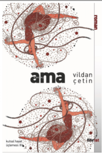 Ama | Vildan Çetin | Fihrist Kitap