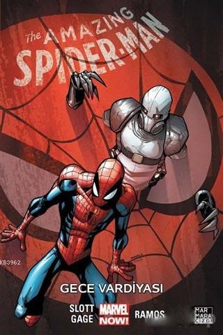 Amazing Spider - Man Gece Vardiyası | Dan Slott | Marmara Çizgi Yayın 