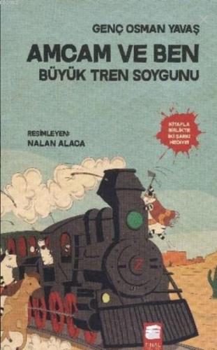 Amcam ve Ben 3; Büyük Tren Soygunu | Genç Osman Yavaş | Final Kültür S