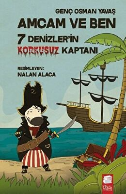 Amcam ve Ben 7 ;Denizler'in Korkusuz Kaptanı | Genç Osman Yavaş | Fina