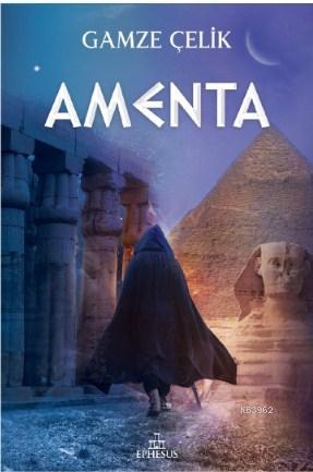 Amenta | Gamze Çelik | Ephesus Yayınları