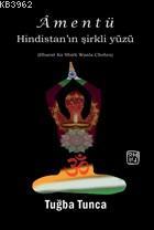 Amentü - Hindistan'ın Şirkli Yüzü Bharat Ka Shirk Wala Chehra | Tuğba 