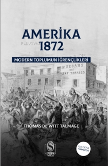 Amerika 1982 Modern Toplumun İğrençlikleri | Thomas De Witt Talmage | 