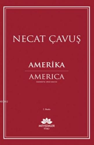 Amerika | Necat Çavuş | Mevsimler Kitap