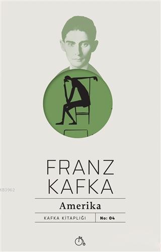 Amerika | Franz Kafka | Aylak Adam