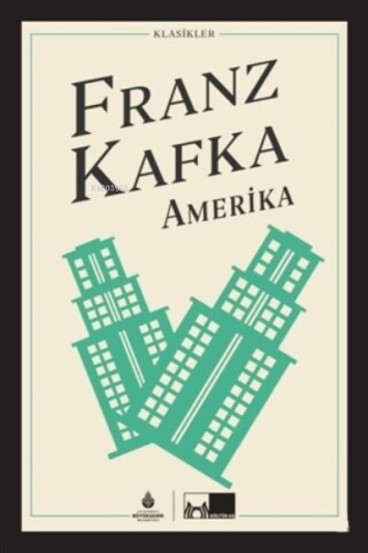 Amerika | Franz Kafka | İBB Yayınları