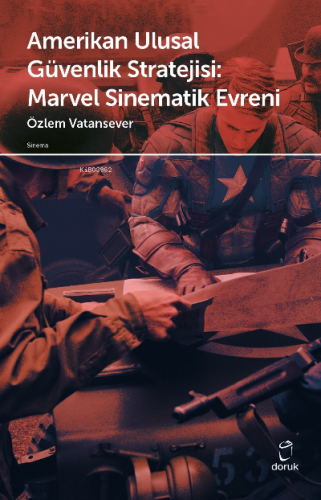 Amerikan Ulusal Güvenlik Stratejisi Marvel Sinematik Evreni | Özlem Va