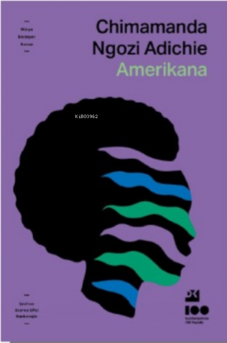 Amerikana | Chimamanda Ngozi Adichie | Dex Kitap