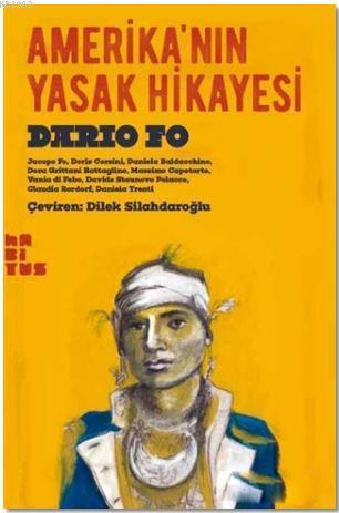 Amerika'nın Yasak Hikayesi | Dario Fo | Habitus Kitap