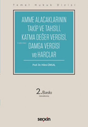 Amme Alacaklarının Takip ve Tahsili, Damga Vergisi ve Harçlar (THD) | 