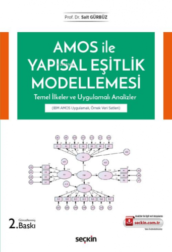 AMOS ile Yapısal Eşitlik Modellemesi | Sait Gürbüz | Seçkin Yayıncılık