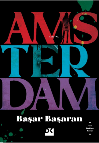 Amsterdam | Başar Başaran | Doğan Kitap