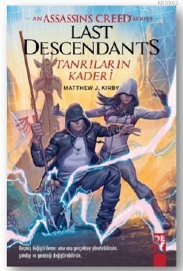 An Assasin's Creed Serisi Last Descendants; Tanrıların Kaderi-SC | Mat