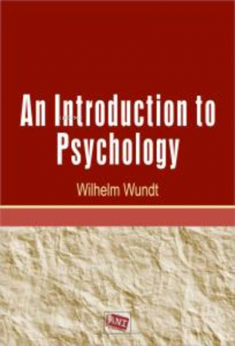 An Introduction to Psychology | Wilhelm Wundt | Anı Yayıncılık